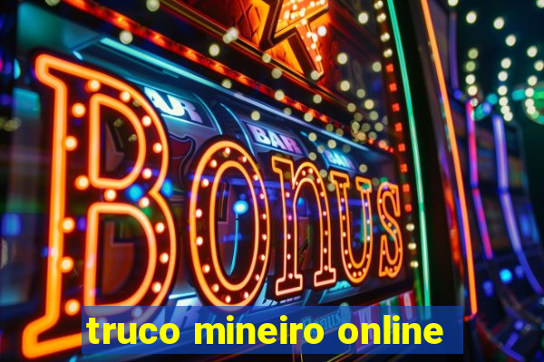 truco mineiro online